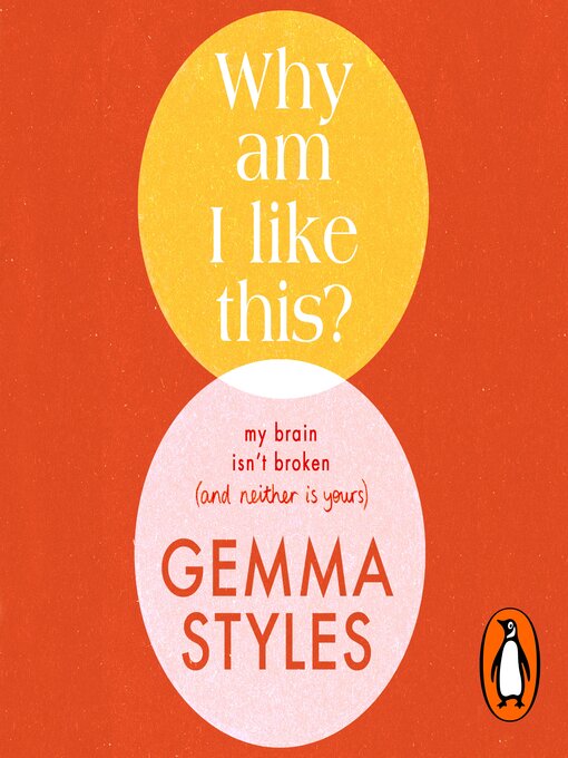 Title details for Why Am I Like This? by Gemma Styles - Wait list